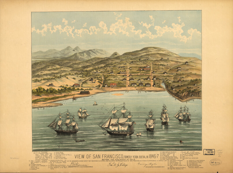 E65 - View of San Francisco Formerly Yerba Buena in 1846-7 Before the Discovery of Gold - 1884