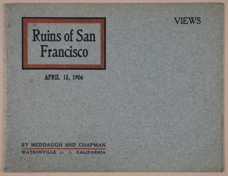 E256 - Ruins of San Francisco, 1906 - 2891