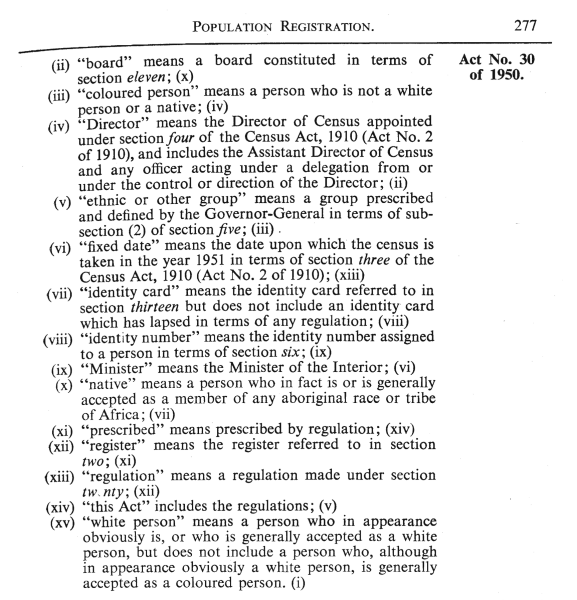 South African Population Registration Act of 1950, Section 1.